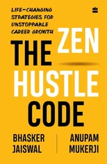 The Zen Hustle Code