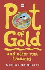 Pot of Gold and Other Real Treasures