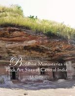 Buddhist Monasteries in Rock Art Sites of Central India