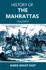 History of the Mahrattas, Volume 2
