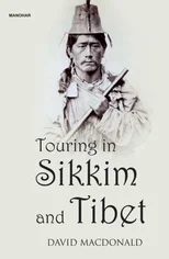 Touring in Sikkim and Tibet