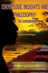 Knowledge, insights and philosophy of the Gurubesar