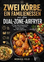 Zwei Korbe, ein Familienessen aus dem Dual-Zone-Airfryer