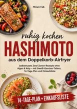 Hashimoto ruhig kochen aus dem Doppelkorb-Airfryer