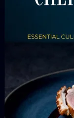 The professional chef's cookbook