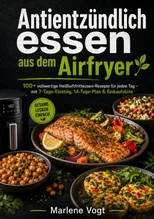 Antientzundlich essen aus dem Airfryer