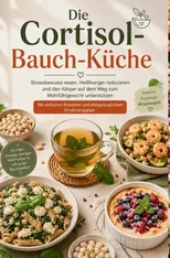 Die Cortisol-Bauch-Kuche