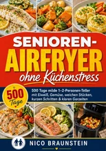 Senioren-Airfryer ohne Kuchenstress