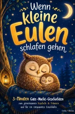 Wenn kleine Eulen schlafen gehen
