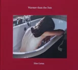 Warmer Than the Sun