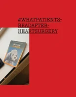 #WHATPATIENTSREADAFTERHEARTSURGERY