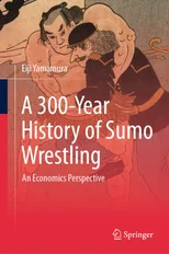 A 300-Year History of Sumo Wrestling