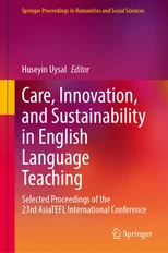 Care, Innovation, and Sustainability in English Language Teaching