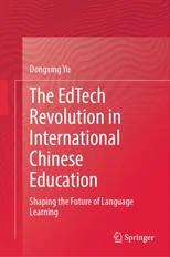 The EdTech Revolution in International Chinese Education