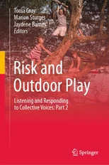 Risk and Outdoor Play