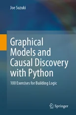 Graphical Models and Causal Discovery with Python
