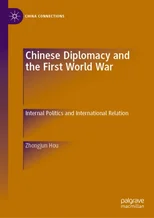 Chinese Diplomacy and the First World War