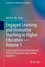 Engaged Learning and Innovative Teaching in Higher Education - Volume 1