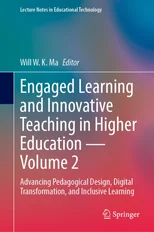 Engaged Learning and Innovative Teaching in Higher Education - Volume 2