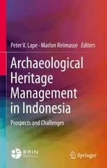 Archaeological Heritage Management in Indonesia
