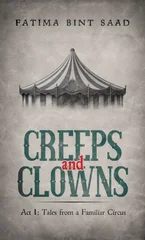 Creeps and Clowns