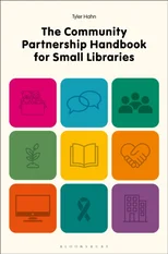The Community Partnership Handbook for Small Libraries
