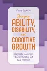 Bridging Ability, Disability, and Cognitive Growth