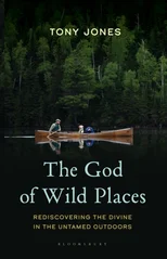 The God of Wild Places