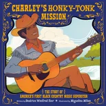 Charley's Honky-Tonk Mission