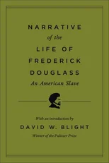 Narrative of the Life of Frederick Douglass, an American Slave
