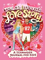 Taylor and Travis's Love Story