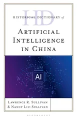 Historical Dictionary of Artificial Intelligence in China