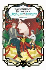 The Contract Between a Specter and a Servant, Vol. 5 (light novel)