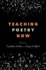 Teaching Poetry Now