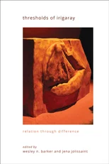 Thresholds of Irigaray