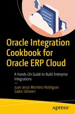 Oracle Integration Cookbook for Oracle ERP Cloud