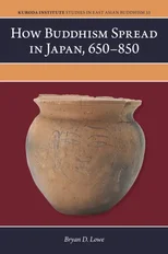 How Buddhism Spread in Japan, 650–850