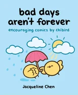 Bad Days Aren't Forever