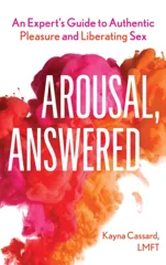 Arousal, Answered