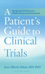 A Patient's Guide to Clinical Trials