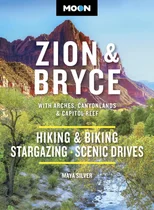 Moon Zion & Bryce