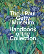 The J. Paul Getty Museum Handbook of the Collection
