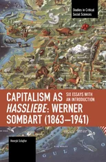 Capitalism as Hassliebe