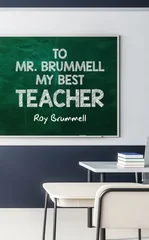 To Mr. Brummell My Best Teacher