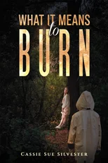 What It Means to Burn