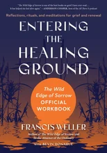 Entering the Healing Ground