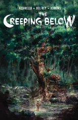 The Creeping Below