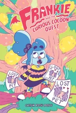 Frankie and the Curious Cocoon Quest