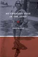My Creative Year in the Army
