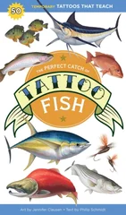 The Perfect Catch of Tattoo Fish